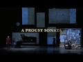 Sarah Rothenberg's A Proust Sonata Trailer