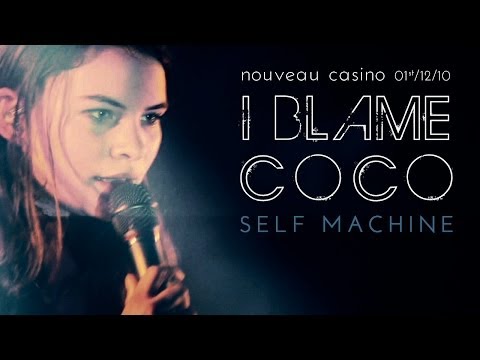 I Blame Coco - Self Machine (live at Le Nouveau Casino)