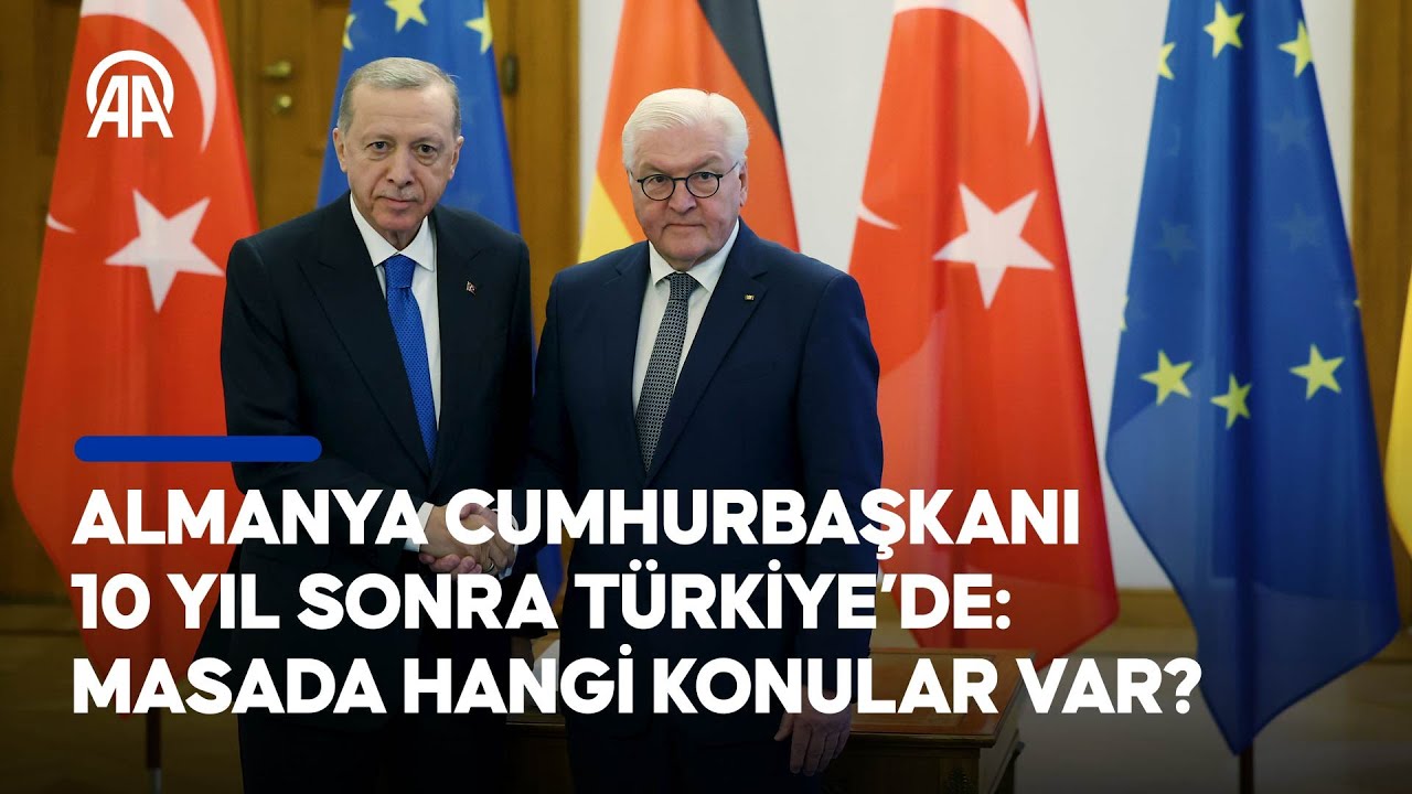 Almanya Cumhurbaşkanı 10 yıl sonra Türkiye’de: Masada hangi konular var?