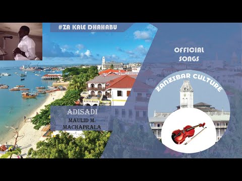 ADISADI -MAULID MACHAPRALA #taarab #oldisgold #trending