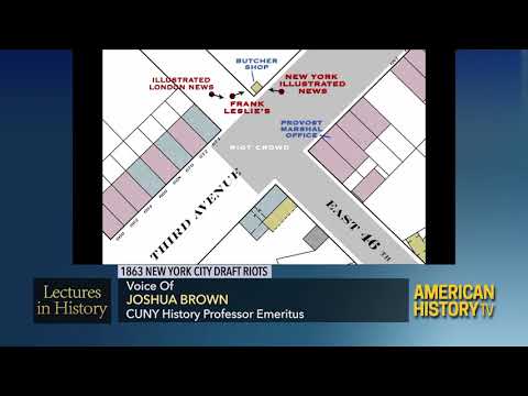 Lectures in History: 1863 New York Draft Riots