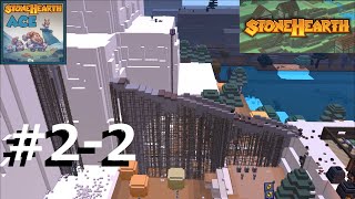 #2-2【Stonehearth】かわいい住民に癒されたい山岳MAP編 ACEver0.9.3.2【実況】
