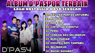 Download lagu D'PASPOR FULL ALBUM PALING POPULER🔥 || AKU TAK PANTAS UNTUKMU - RINDUKU mp3 Download lagu D'PASPOR FULL ALBUM PALING POPULER🔥 || AKU TAK PANTAS UNTUKMU - RINDUKU mp3