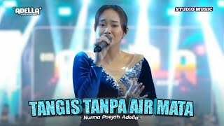 Download lagu TANGIS TANPA AIR MATA - Nurma Paejah Adella | OM ADELLA LIVE SUMBER BRANTAS BATU MALANG mp3 Download lagu TANGIS TANPA AIR MATA - Nurma Paejah Adella | OM ADELLA LIVE SUMBER BRANTAS BATU MALANG mp3