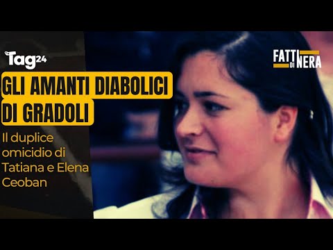 Duplice omicidio Tatiana e Elena Ceoban, la storia degli amanti diabolici di Gradoli