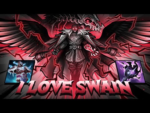 I LOVE SWAIN, THIS CHAMP IS SO OP