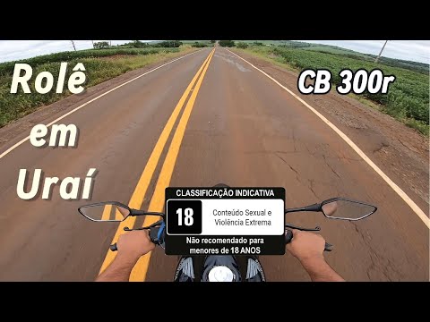 ROLE de CB 300R em Uraí - PR 03/01/2026
