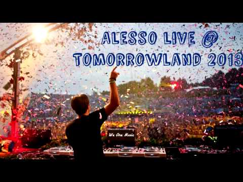Alesso Live @ Tomorrowland 2013 - FULL SET -