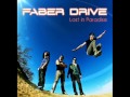 Faber Drive - Lost in Paradise (Full Album Deluxe ...