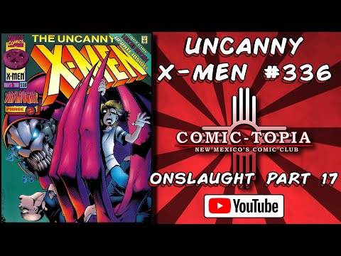 Uncanny X-Men 336 Marvel Comics 1996 Review | Onslaught Part 17