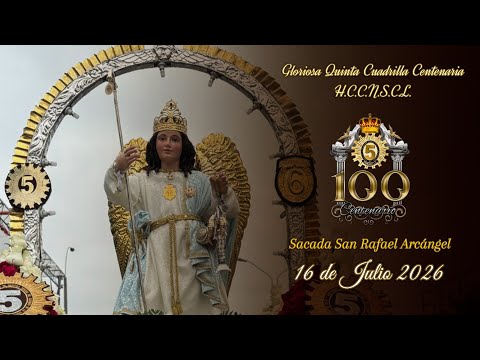 Gloriosa Quinta Cuadrilla de la Virgen del Carmen de la Legua - Sacada y Jornadas, 16 de Julio 2026