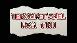 Download lagu TEROMPET APEL PAGI ( TNI ) mp3 Download lagu TEROMPET APEL PAGI ( TNI ) mp3