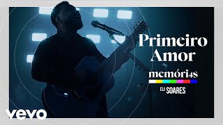 Eli Soares - Primeiro Amor (Ao Vivo Em São Paulo / 2024)