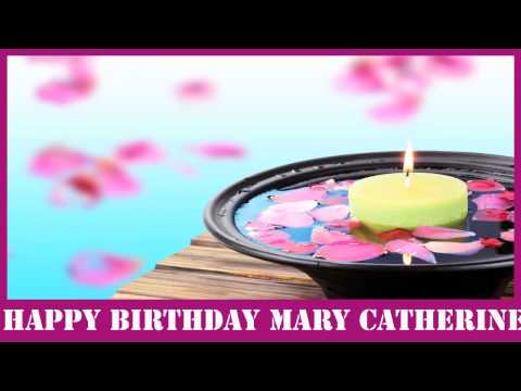 MaryCatherine   Birthday Spa - Happy Birthday