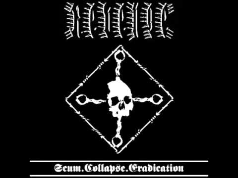 Revenge (Can) - Scum.Collapse.Eradication (Full Album)