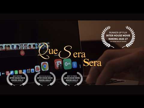 QUE SERA SERA - A film by Hrishikesh and Rianna