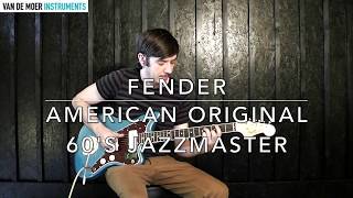Video thumbnail for Fender American Original 60s Jazzmaster Demo by Van De Moer Instruments