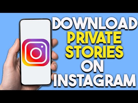How To Download Private Stories on Instagram (Full Guided)