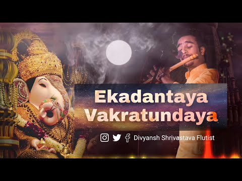 Ekadantaya Vakratundaya Gouritanyay Dheemahi Flute Cover | Instrumental | Divyansh Shrivastava |