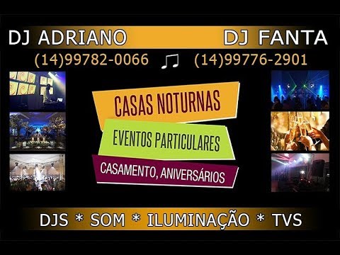 DJ Adriano Melo e DJ Fanta. Na sua festa, um show!