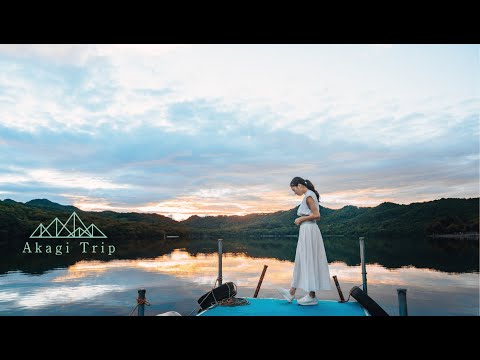 赤城山 夏　Mt.Akagi Summer Adventure