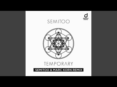 Temporary (Semitoo & Marc Korn Club Edit)