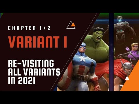 Variant 1, Chapter 1+2 (3rd St) Revisiting All Variants In 2021!  Marvel Contest Of Champions!