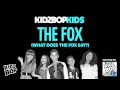 KIDZ BOP Kids - The Fox (What Does The Fox Say?) - KIDZ BOP 25