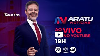 AO VIVO I Aratu Notícias I TV Aratu I 05/12/2025