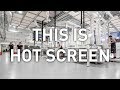 Hot Screen Promotional Video