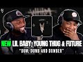 Lil Baby Young Thug Future Dum Dumb And Dumber FIRST REACTION