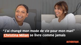 “J&#39;ai changé mon mode de vie pour mon mari” Christina Milian se livre comme jamais AUTHENTIQUE EP 8
