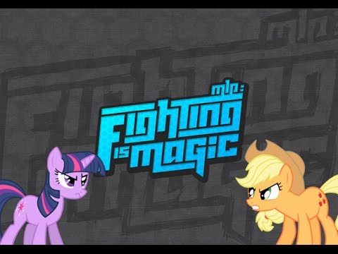 Let's Play MLP:FiM [My Little Pony:Fighting is Magic (Twilight VS Applejack) EP1]