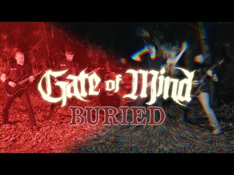 Gate of Mind - Buried
