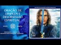 Oração De Limpeza E Desobsessão Espiritual Invocação A São Miguel Arcanjo Para Proteção Espi