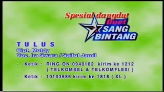Download lagu Ira Swara & Saiful Jamil - Tulus (Original VCD Karaoke) mp3