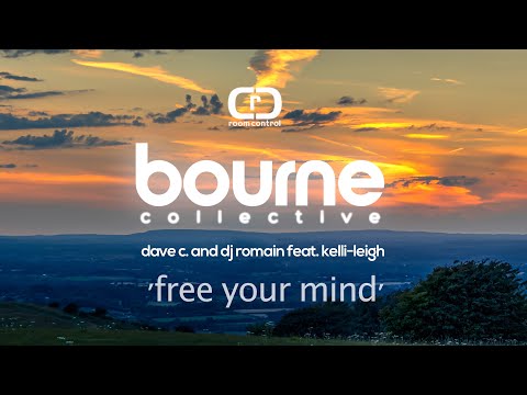Dave C. and DJ Romain feat. Kelli-Leigh - Free Your Mind