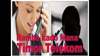 Download lagu Rambo  kado Mana Timor Telekom Sira dun Malu beik || Lu-Sanimar Timor Leste mp3