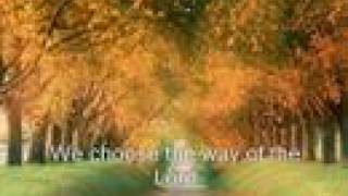 We Choose the Fear of the Lord - Maranatha Singers