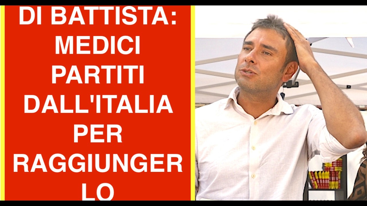 DI BATTISTA: MEDICI PARTITI DALL'ITALIA PER RAGGIUNGERLO