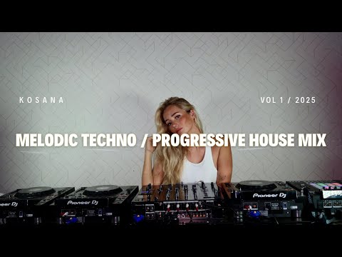 MELODIC TECHNO / PROGRESSIVE HOUSE MIX | VOL 1 2025