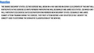 Identify the concept used to determine the derivative classification of the new doc.