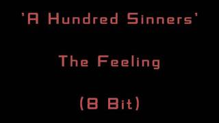 &#39;A Hundred Sinners&#39; by The Feeling (8 Bit)