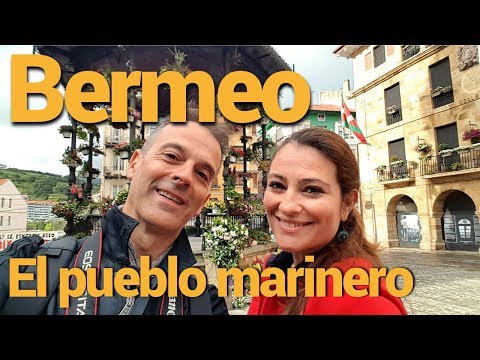 What to see in Bermeo and Mundaka, amazing fishermen villages!