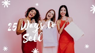 25 Ways to Sell Your Senegence Products