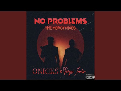 No Problems (Slowed)