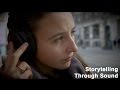 Storytelling Through Sound Making Radio Sound Real