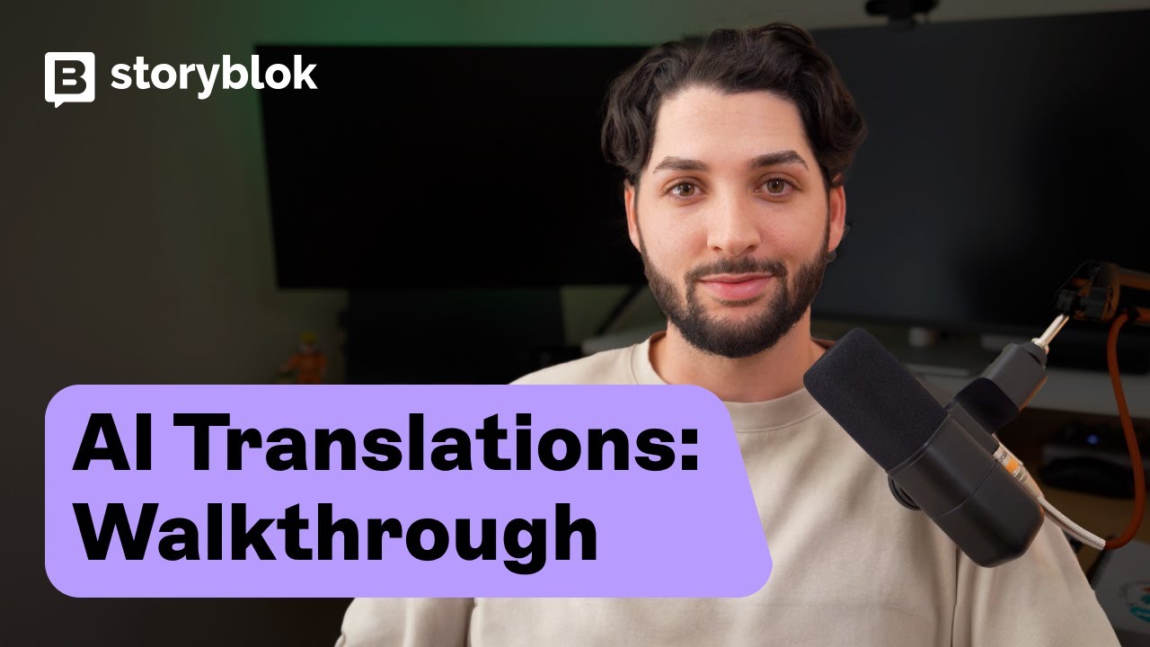 Storyblok's AI Translations: Walkthrough