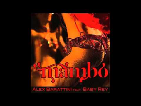 ALEX BARATTINI Feat Baby Rey - Mambo