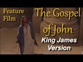 The Gospel of John: The King James Version - Full Film (2003)